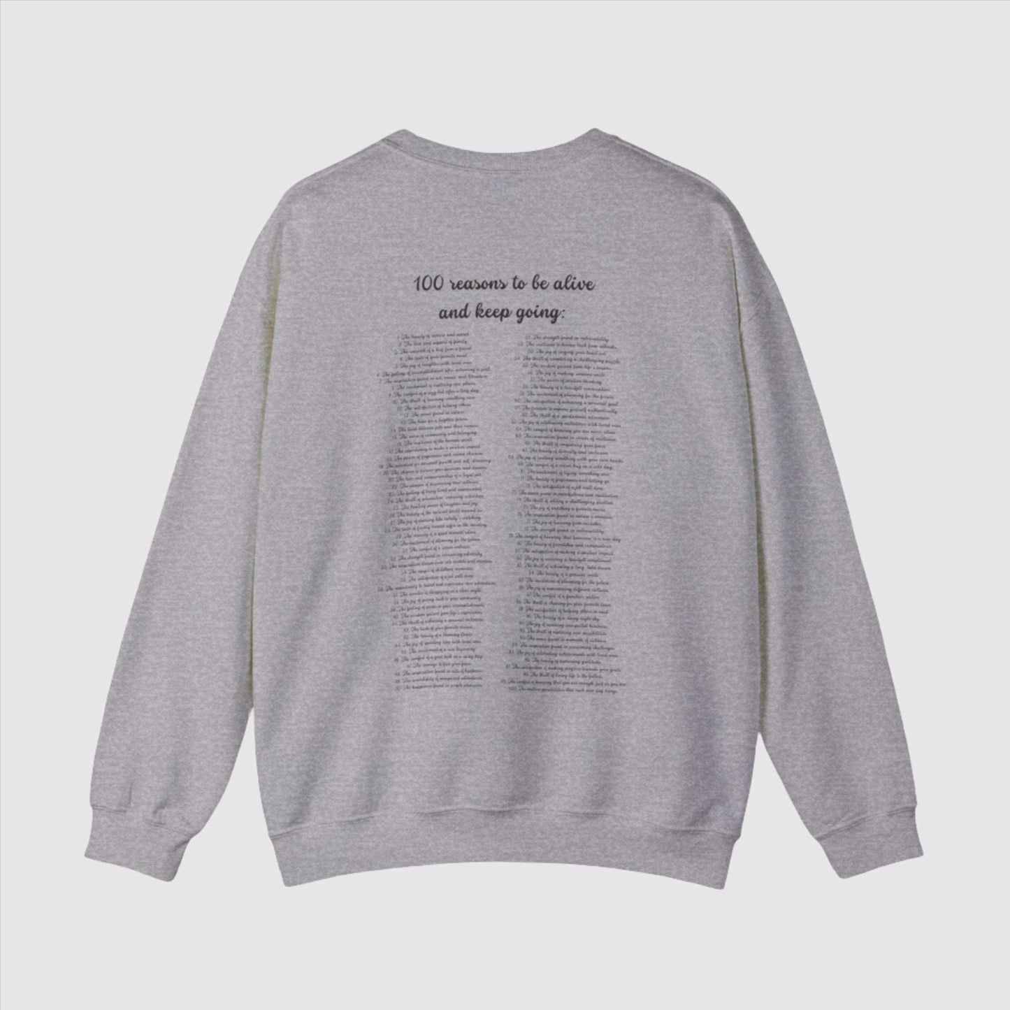 100 Reasons to Keep Going Unisex Heavy Blend Crewneck Sweatshirt